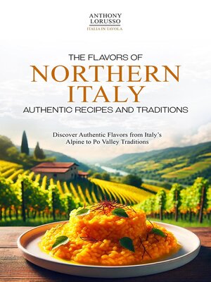 cover image of The Flavours of Northern Italy